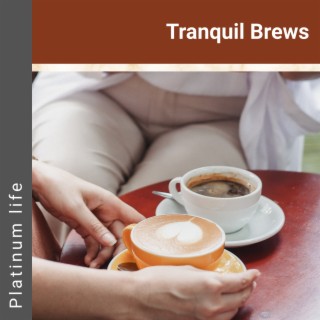 Tranquil Brews