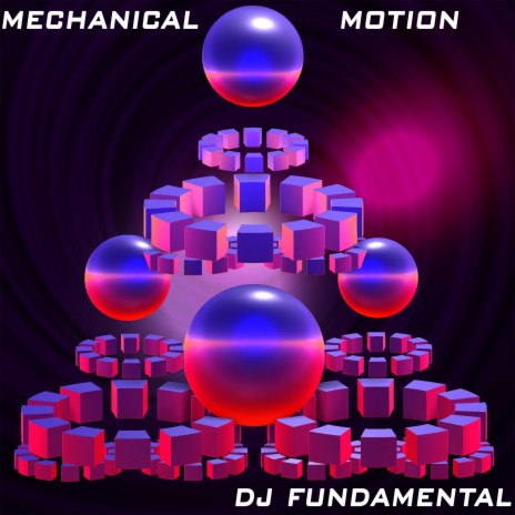 Mechanical Motion | Boomplay Music