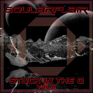 Stuck in the Q Vol. 8