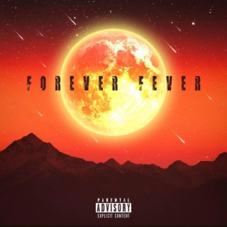 Forever Fever