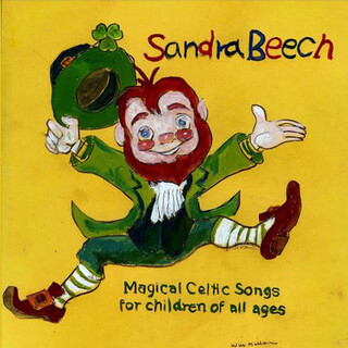 Magical Celtic Songs: For Children of All Ages