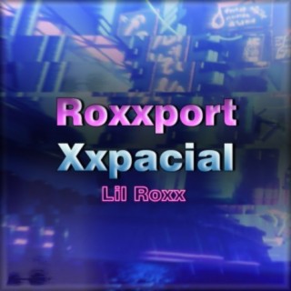Roxxport Xxpacial
