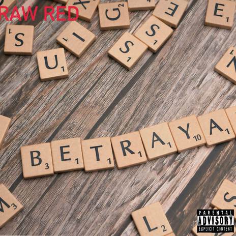 Betrayal | Boomplay Music