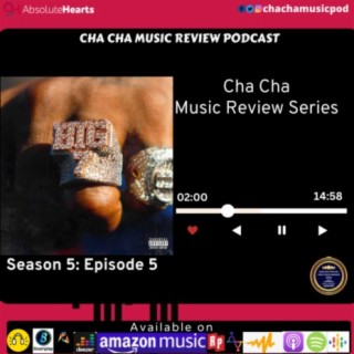 Cha Cha Music Review Series Season 5 Episode 5