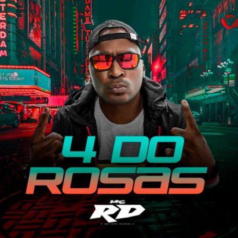 4 do Rosas | Boomplay Music