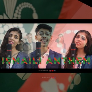 Ismaili Anthem