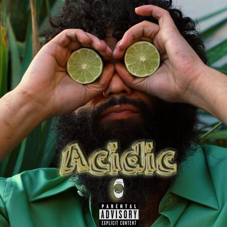 ACIDIC | Boomplay Music