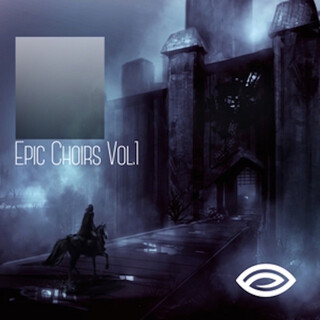 Epic Choirs, Vol. 1