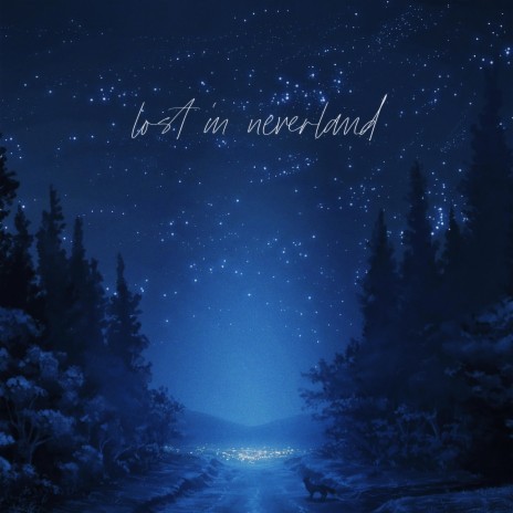 lost in neverland | Boomplay Music