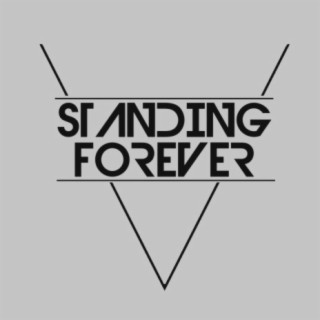 Standing Forever