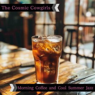 Morning Coffee and Cool Summer Jazz