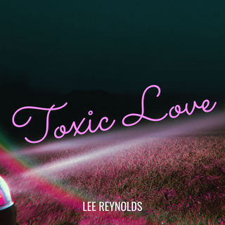 Toxic Love