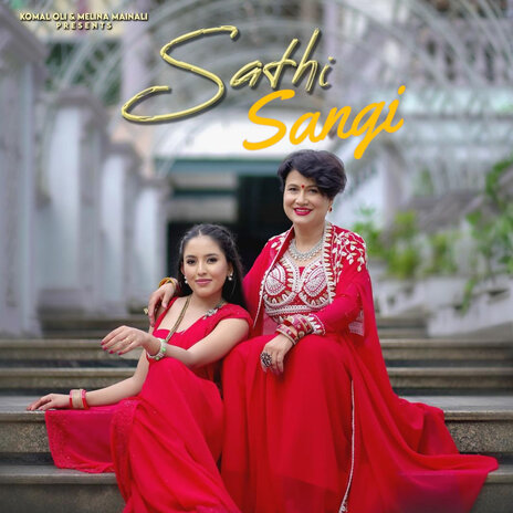 Sathi Sangi ft. Komal Oli | Boomplay Music