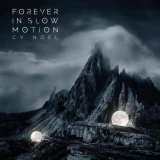 Forever In Slow Motion (Original Mix)