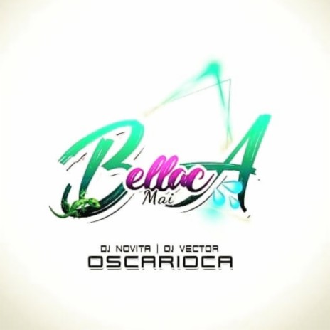 BELLACA ft. DJ NOVITA & OSCARIOCA | Boomplay Music