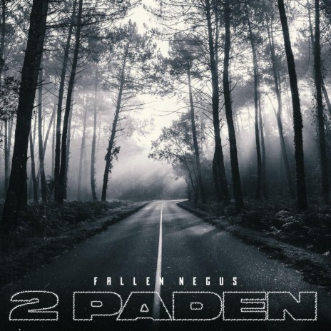 2 Paden | Boomplay Music