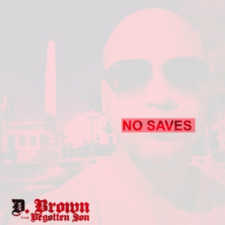 No Saves | Boomplay Music