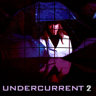 Undercurrent, Vol. 2