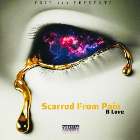 Scarred From Pain (Explicit) | Boomplay Music