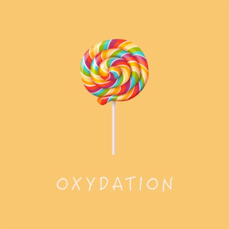Oxydation | Boomplay Music