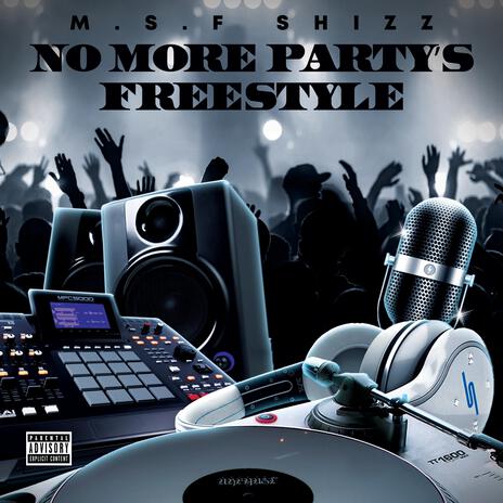 No more party's freestyle | Boomplay Music