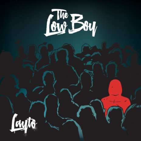 The Low Boy | Boomplay Music