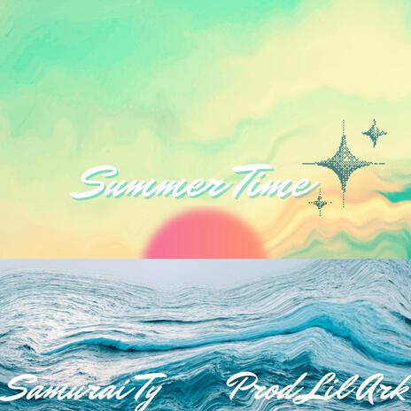 Summer Time | Boomplay Music