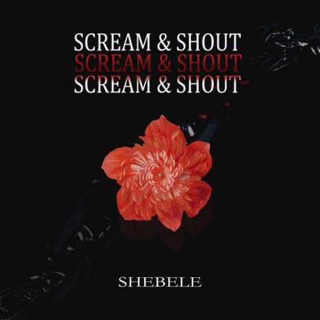 Scream and Shout | Boomplay Music