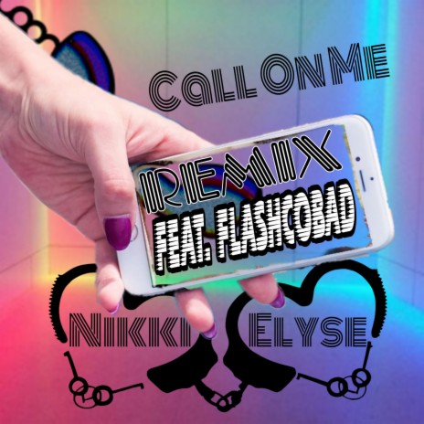 Call On Me (feat. Flashcobad) (Remix) | Boomplay Music