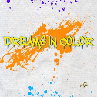 Dreams in Color