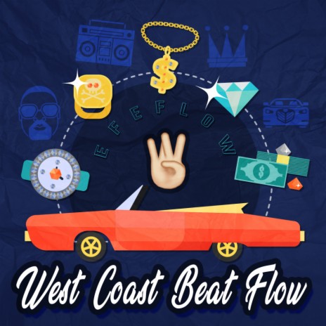 West Coast Number One (West Coast Type Beat) | Boomplay Music
