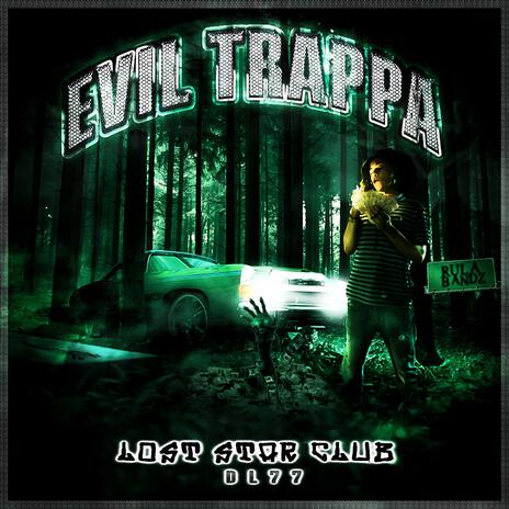 EVIL TRAPPA | Boomplay Music