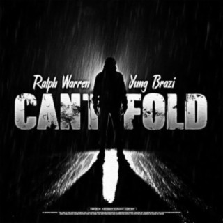 Can't Fold (feat. Ralph Warren)