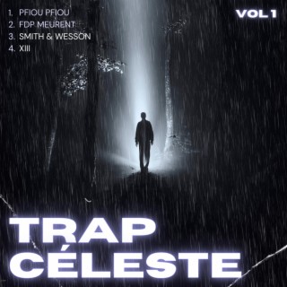 TRAP CÉLESTE VOL. 1