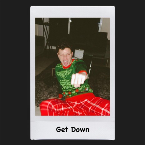 Get Down | Boomplay Music