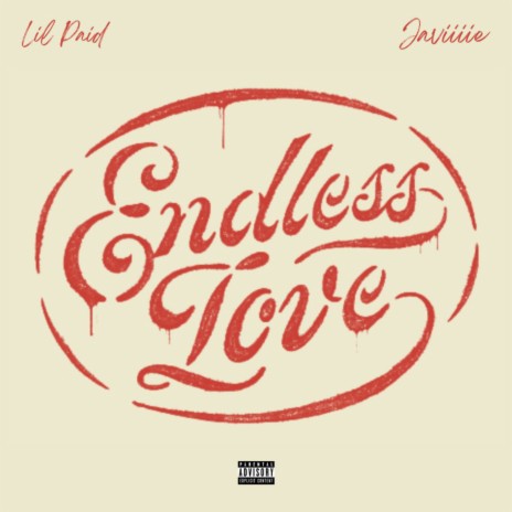 Endless Love ft. Javiiiie | Boomplay Music