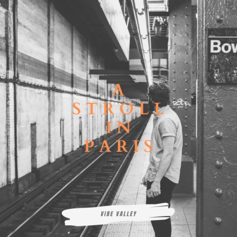 A Stroll in Paris | Boomplay Music