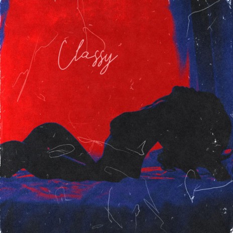 Classy | Boomplay Music