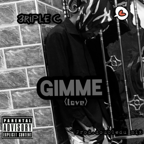 Gimme(love) | Boomplay Music