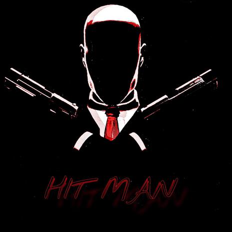 HIT MAN | Boomplay Music