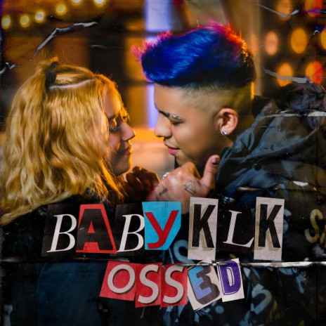 BABY KLK | Boomplay Music