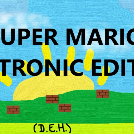 SUPER MARIO (ELECTRONIC EDITION)