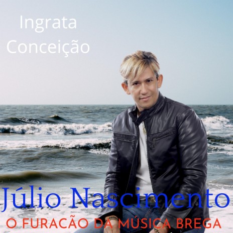 Ingrata Conceição | Boomplay Music