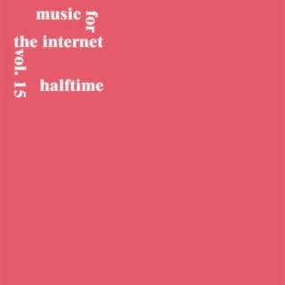 Music for the Internet, Vol. 15