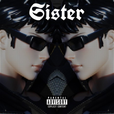 SISTER | Boomplay Music