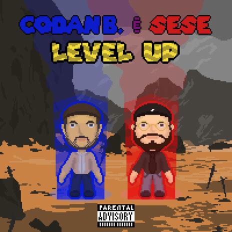 LEVEL UP ft. Codan B | Boomplay Music