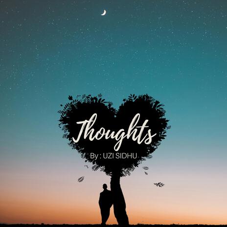 Thoughts | Boomplay Music