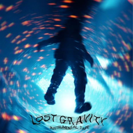LOST GRAVITY | Boomplay Music
