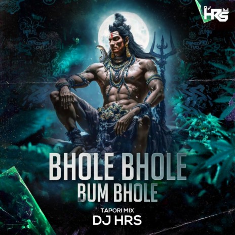 Bhole Bhole Bum Bhole (Tapori Mix) | Boomplay Music