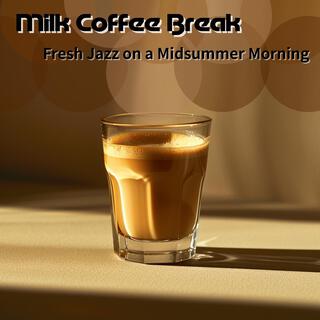 Fresh Jazz on a Midsummer Morning